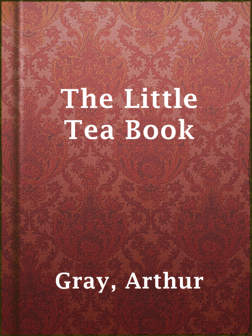 Title details for The Little Tea Book by Arthur Gray - Available